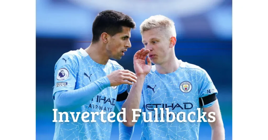 Inverted Fullbacks – Football Tactics Explained