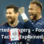 Inverted Wingers – Football Tactics Explained