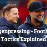 Gegenpressing - Football Tactics Explained