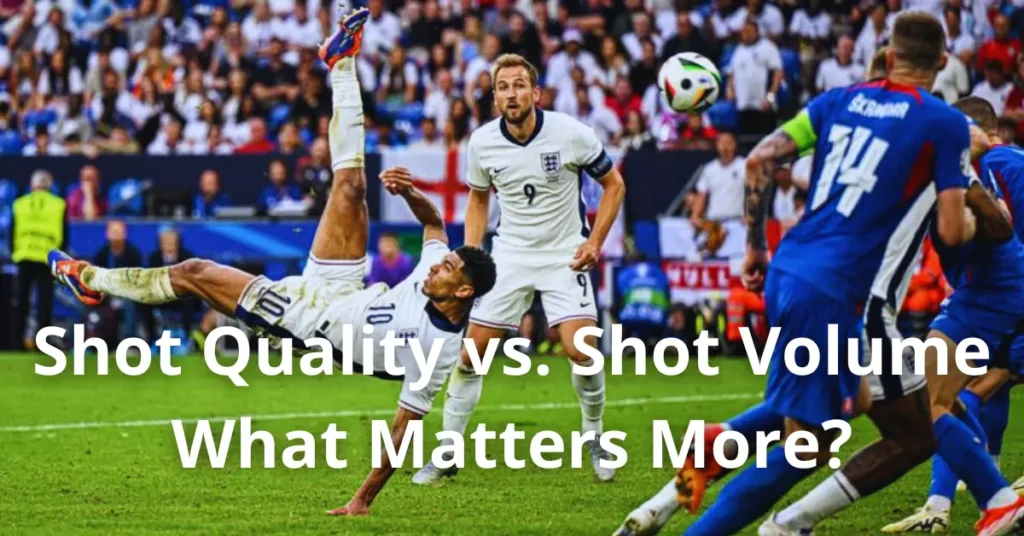 Shot Quality vs. Shot Volume – What Matters More?