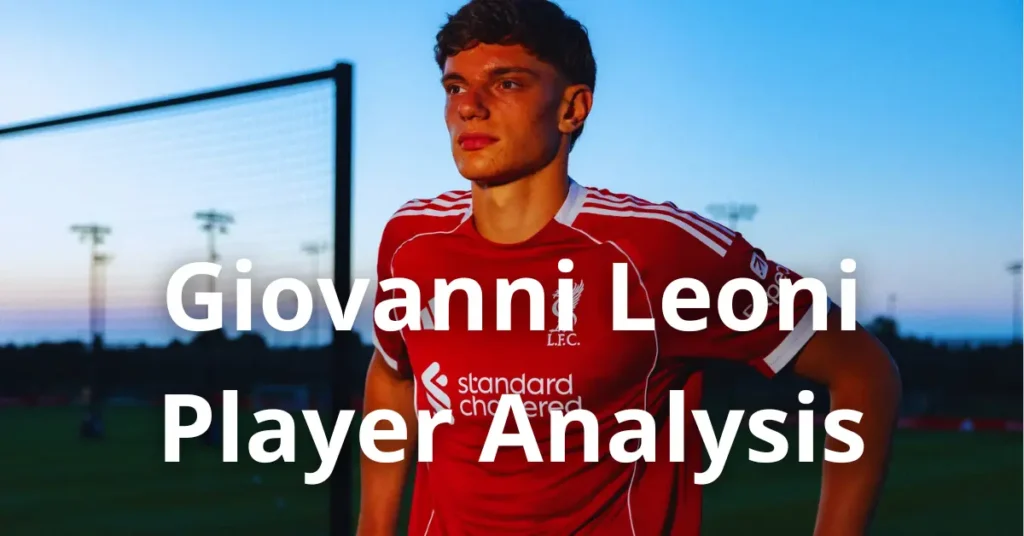 Giovanni Leoni – Player Analysis